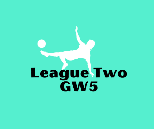 League Two GW5