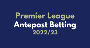 Premier League Antepost betting 2022-23