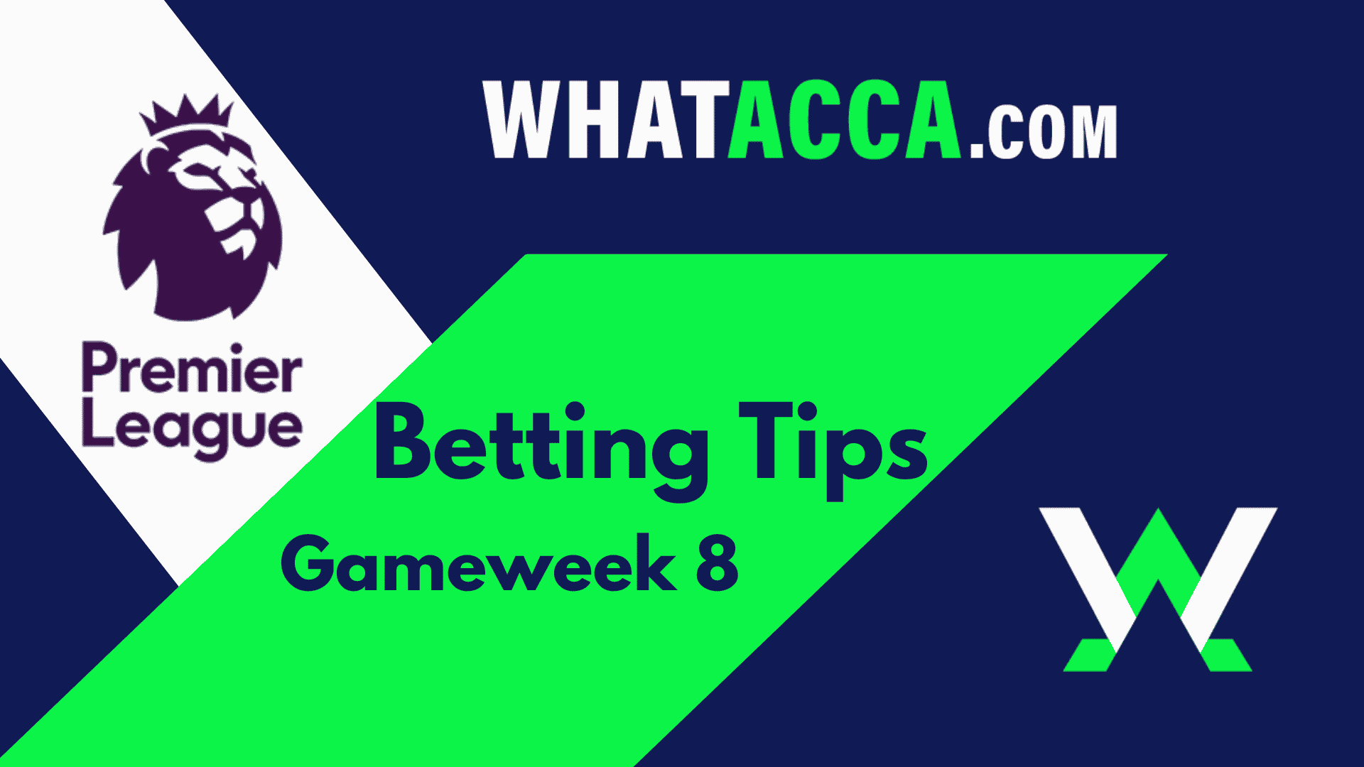 Football betting tips gw8